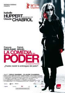 La comedia del poder (L'ivresse du pouvoir)