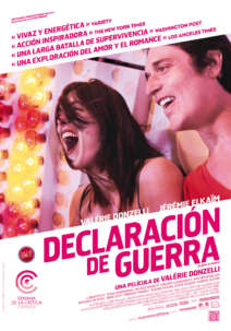 Declaración de guerra (La guerre est déclarée)