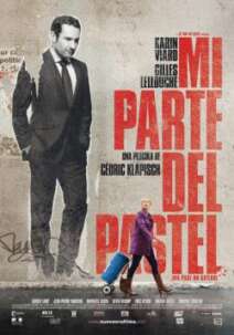 Mi parte del pastel (Ma part du gâteau)