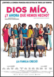 Dios mío, ¿y ahora qué hemos hecho? (Qu'est-ce qu'on a encore fait au bon Dieu?)